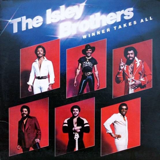 Isley Brothers - Winner Takes All Record