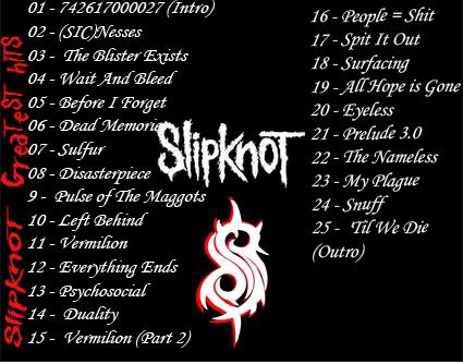 Slipknot Greatest Hits   -  7
